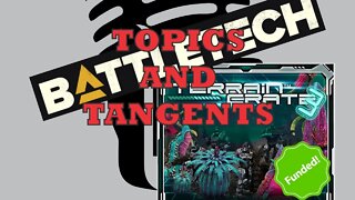Topics and Tangents - Terrain Crate and Battletech - 10 November 22