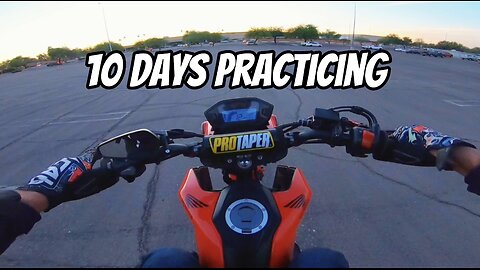 10 days practicing Wheelies