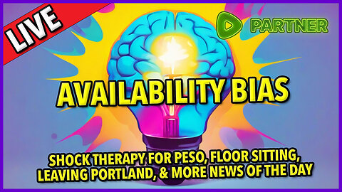 Availability Bias ☕ 🔥 #bigidea #availabilitybias #floorsitting Leaving Portland #news C&N157