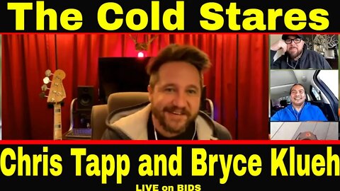 Chris Tapp - The Cold Stares Introduce Bryce Klueh