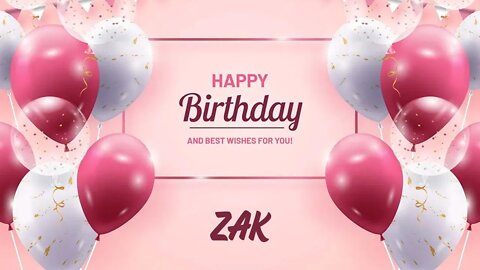 Happy Birthday to Zak- Birthday Wish From Birthday Bash