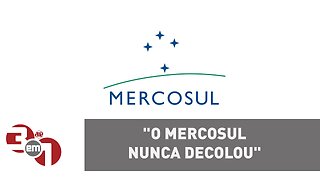 "O Mercosul nunca decolou" | Comentário de Marcelo Madureira