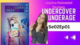 I Watched Undercover Underage Season 2 Episode 1