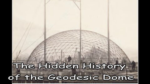 The Hidden History of the Geodesic Dome - Part 2: The Genius of Walther Bauersfeld