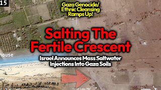 Tim Truth: Israel To Flood Gaza With Huge Amounts Of Soil-Injected SEA WATER