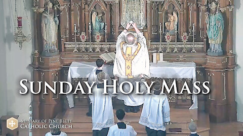 Holy Mass for the Solemnity of the Ascension, May 16, 2021