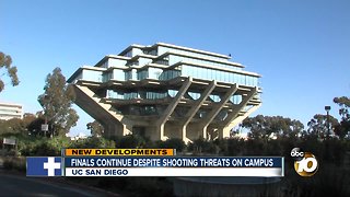 Finals continue at UCSD despite shooting threats on campus