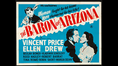 The Baron of Arizona (1950) | Historical drama directed by Samuel Fuller