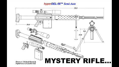 HyperDEL...Mystery .50 BMG Semi-Auto Rifle!
