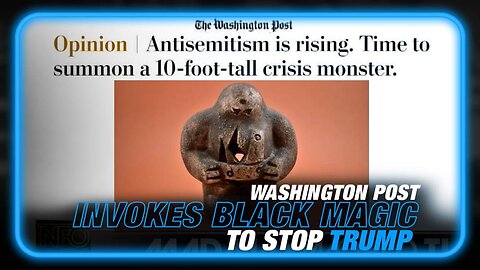 BREAKING: Washington Post Calls for Black Magic to Stop Trump