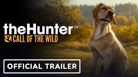 TheHunter: Call of the Wild - Official Labrador Retriever DLC Release Date Announcement Trailer