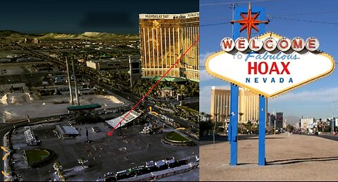 The Las Vegas (Mandalay Bay) Shooting HOAX