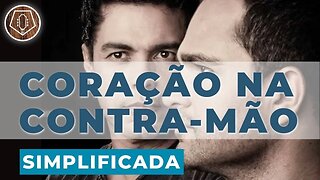 COMO TOCAR Coração na Contra-Mão - Zezé Di Camargo e Luciano no Violão