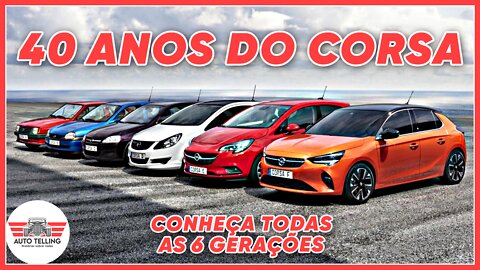 40 ANOS de história do OPEL CORSA | Auto Telling Ep. #8