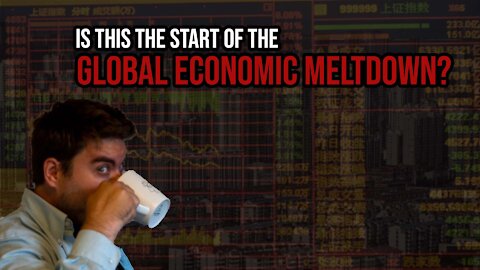 Global Economic Meltdown?