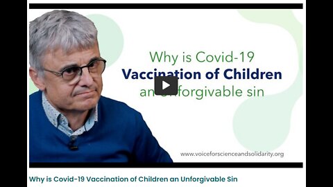 Geert Vanden Bossche - Por qué la vacunación contra el Covid-19 en niños es un pecado imperdonable