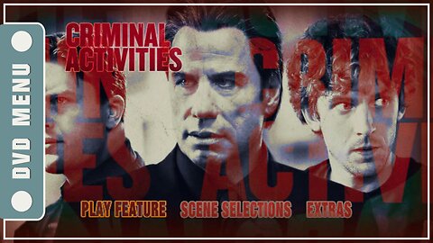 Criminal Activities - DVD Menu