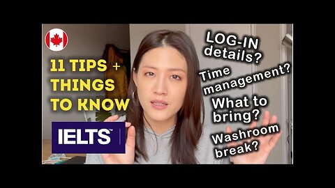 IELTS Computer-based 11 TIPS and WHAT TO EXPECT (logistics) | Living in Canada