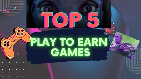 TOP 5 BEST CRYPTO GAMES OF 2022! (Best NFT Games to Play to Earn) | Top Blockchain Games