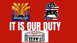 Feb 3rd Take Our Border Back Convoy Coming to Yuma AZ