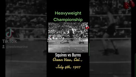 Heavyweight Championship Fight Squires vs Burns