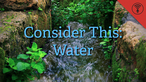 Stuff You Should Know: Consider This: Water