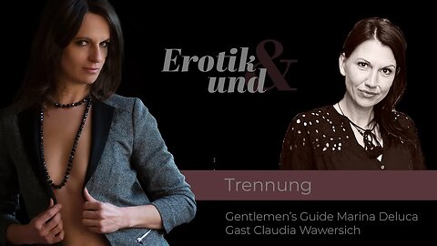 EROTIK UND Trennung // Im Business und im Bett: Chance auf einen Neuanfang - Claudia Wawersich