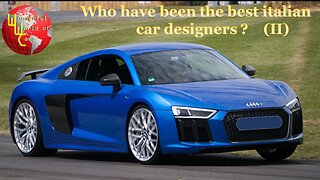 Who have been the best Italian car Designer? (II)
