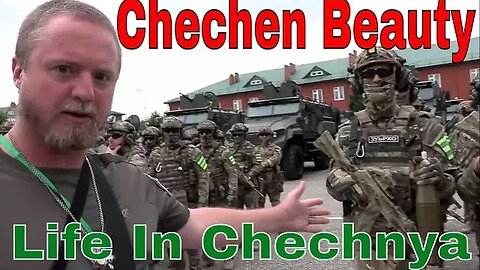 Chechnya: Military Frontline Battle, Civilian Life, Infrastructure & Beauty