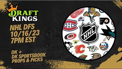 Dreams Top Picks NHL DFS 10/16/23 Daily Fantasy Sports Strategy DraftKings & Sportsbook
