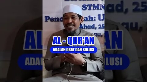 Al - Qur'an Adalah Solusi Dalam Persoalan Hidup