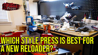 Which Style Press is Best for a New Reloader?