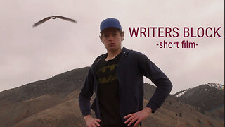 Writers Block- a short film