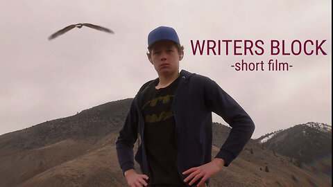 Writers Block- a short film