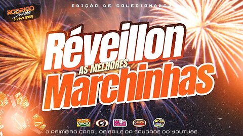 MARCHINHAS RÉVEILLON