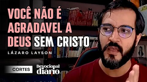 VIVA PARA PROCLAMAR AQUELE QUE É MAIOR QUE VOCÊ [ + Lázaro Layson ] Devocional Diário #cortes