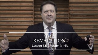 REVELATION Lesson 13 Dr Jim Hastings