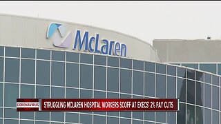 Struggling McLaren Hospital workers scoff at executives' 2% pay cuts