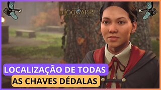 LOCALIZAÇÃO DE TODAS AS CHAVES DÉDALAS | HOGWARTS LEGACY