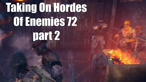 Mad Max Taking On Hordes Of Enemies 72 part 2