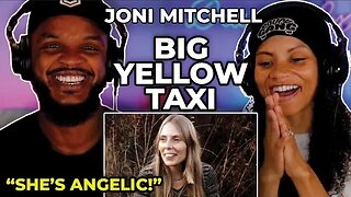🎵 Joni Mitchell - Big Yellow Taxi REACTION