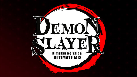 Demon Slayer: ULTIMATE MIX