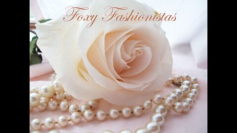 🌿💎🌿 "Foxy Fashionistas" - Spring Renewals!