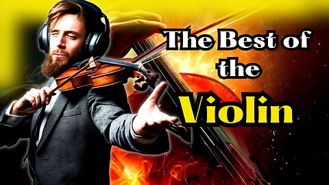 The Best of the Violin: This is Why They Were Considered Rock Legends before Rock Existed!