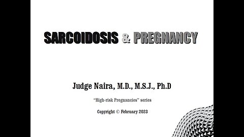 SARCOIDOSIS & Pregnancy