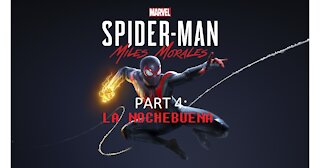 Spider-Man Miles Morales Part 4 La Nochebuena