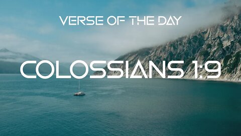November 13, 2022 - Colossians 1:9 // Verse of the Day