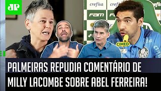 "COISA GROTESCA! O comentário da Milly sobre Abel Ferreira foi..." REPÚDIO do Palmeiras gera DEBATE