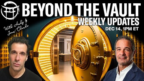 BEYOND THE VAULT WEEKLY UPDATES with ANDY & JEAN-CLAUDE - DEC 14