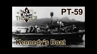 War Thunder PT 59 John F. Kennedy's 3rd Command